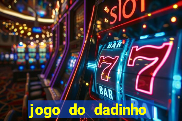 jogo do dadinho que ganha dinheiro